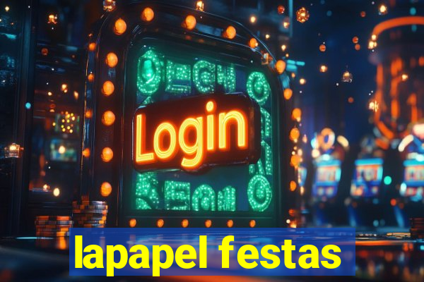 lapapel festas